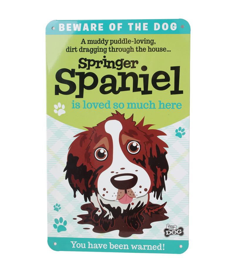 Top Dog/Cat Sign Springer Spaniel