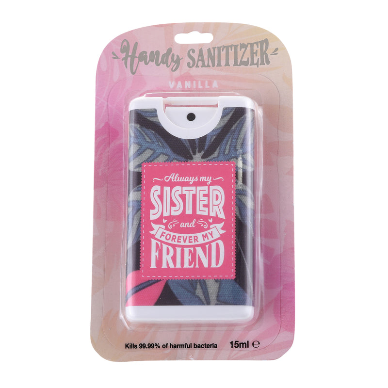 Handy Sanitizer Sister - Always My Sister Forever My Fri