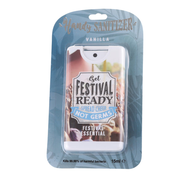 Handy Sanitizer Get Festival Ready - Spread Cheer Not Ge
