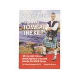 Book: So Youre Going To Wear The Kilt